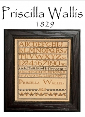PRISCILLA WALLIS 1829 SAMPLER
