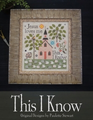 THIS I KNOW CROSS STITCH PATTERN - MARKET EXCLUSIVE