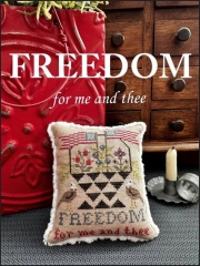 FREEDOM FOR ME AND THEE CROSS STITCH PATTERN