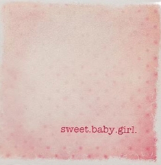 SWEET BABY GIRL GREETING CARD