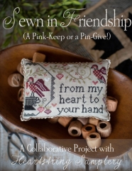 SEWN IN FRIENDSHIP CROSS STITCH DESIGN FROM MY HEART TO YOUR HAND BY PLUM STREET SAMPLERS