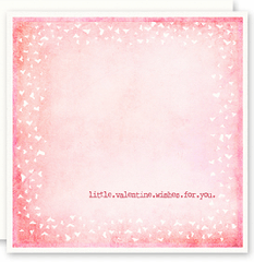 LITTLE VALENTINE WISHES FOR YOU CARD