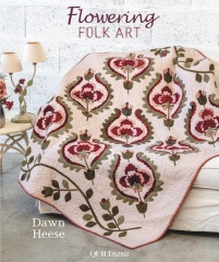 FLOWERING FOLK ART QUILT BOOK