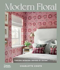 MODERN FLORAL TIMELESS INTERIORS BOOK