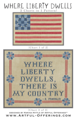 WHERE LIBERTY DWELLS Cross Stitch Pattern