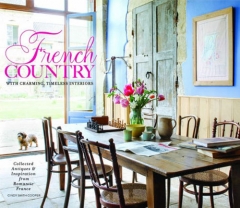 FRENCH COUNTRY WITH CHARMING TIMELESS INTERIORS