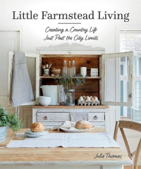 LITTLE FARMSTEAD LIVING Book